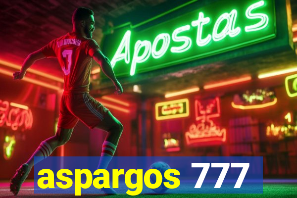 aspargos 777